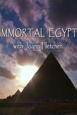 Watch Immortal Egypt with Joann Fletcher Megavideo