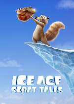 Watch Ice Age: Scrat Tales Megavideo