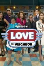 Watch Tyler Perry's Love Thy Neighbor Megavideo
