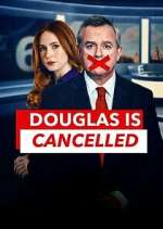 Watch Douglas is Cancelled Megavideo