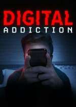 Watch Digital Addiction Megavideo