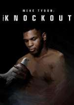 Watch Mike Tyson: The Knockout Megavideo