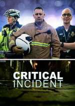 Watch Critical Incident Megavideo