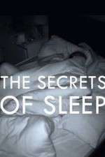 Watch The Secrets of Sleep Megavideo