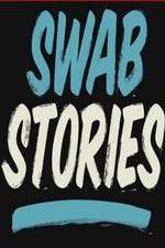Watch Swab Stories Megavideo