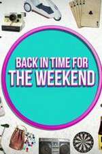 Watch Back in Time for the Weekend Megavideo