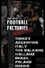 Watch The Real Football Factories International Megavideo