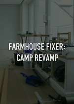 Watch Farmhouse Fixer: Camp Revamp Megavideo