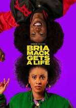 Watch Bria Mack Gets a Life Megavideo
