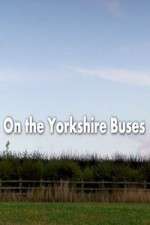 Watch On the Yorkshire Buses Megavideo