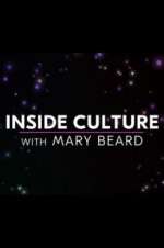 Watch Inside Culture with Mary Beard Megavideo