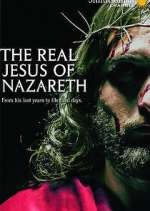 Watch The Real Jesus of Nazareth Megavideo