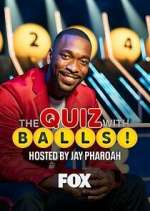 Watch The Quiz with Balls Megavideo