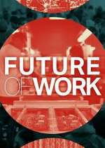 Watch Future of Work Megavideo