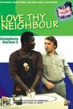 Watch Love Thy Neighbour Megavideo