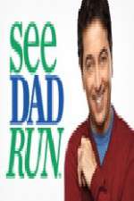 Watch See Dad Run Megavideo