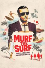 Watch Murf the Surf Megavideo