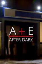 Watch A&E After Dark Megavideo