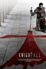 Watch Knightfall Megavideo