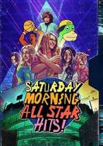 Watch Saturday Morning All Star Hits! Megavideo