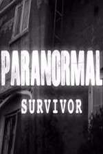 Watch Paranormal Survivor Megavideo
