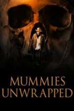 Watch Mummies Unwrapped Megavideo