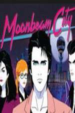 Watch Moonbeam City Megavideo