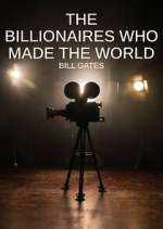 Watch The Billionaires Who Made Our World Megavideo