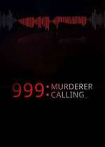 Watch 999 Murderer Calling Megavideo