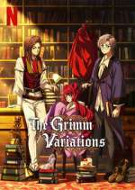 Watch The Grimm Variations Megavideo
