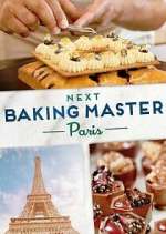 Watch Next Baking Master: Paris Megavideo