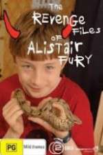 Watch The Revenge Files of Alistair Fury Megavideo