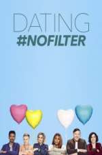 Watch Dating #NoFilter Megavideo
