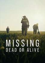 Watch Missing: Dead or Alive? Megavideo