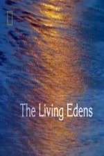 Watch The Living Edens Megavideo