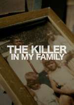 Watch The Killer in My Family Megavideo