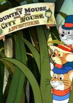 Watch The Country Mouse and the City Mouse Adventures Megavideo