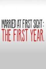 Watch Married at First Sight The First Year Megavideo
