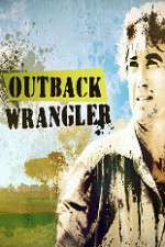 Watch Outback Wrangler Megavideo