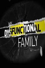 Watch My Dysfunctional Family Megavideo