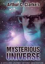 Watch Arthur C. Clarke's Mysterious Universe Megavideo