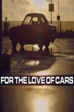 Watch For the Love of Cars Megavideo