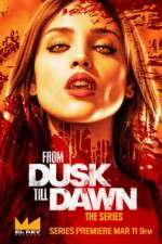 Watch From Dusk Till Dawn: The Series Megavideo