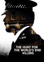 Watch The Hunt for the World's End Killers Megavideo