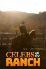 Watch Celebs on the Ranch Megavideo