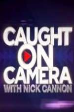 Watch Caught on Camera with Nick Cannon Megavideo