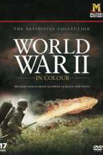 Watch World War II in Colour Megavideo