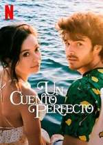 Watch Un Cuento Perfecto Megavideo