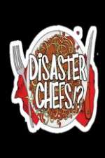 Watch Disaster Chefs Megavideo