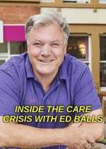 Watch Inside the Care Crisis with Ed Balls Megavideo